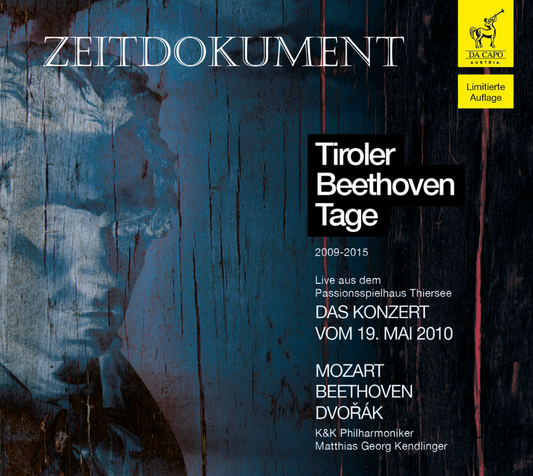 »Tiroler Beethoven-Tage – Das Konzert vom 19. Mai 2010« | KENDLINGER (CD)